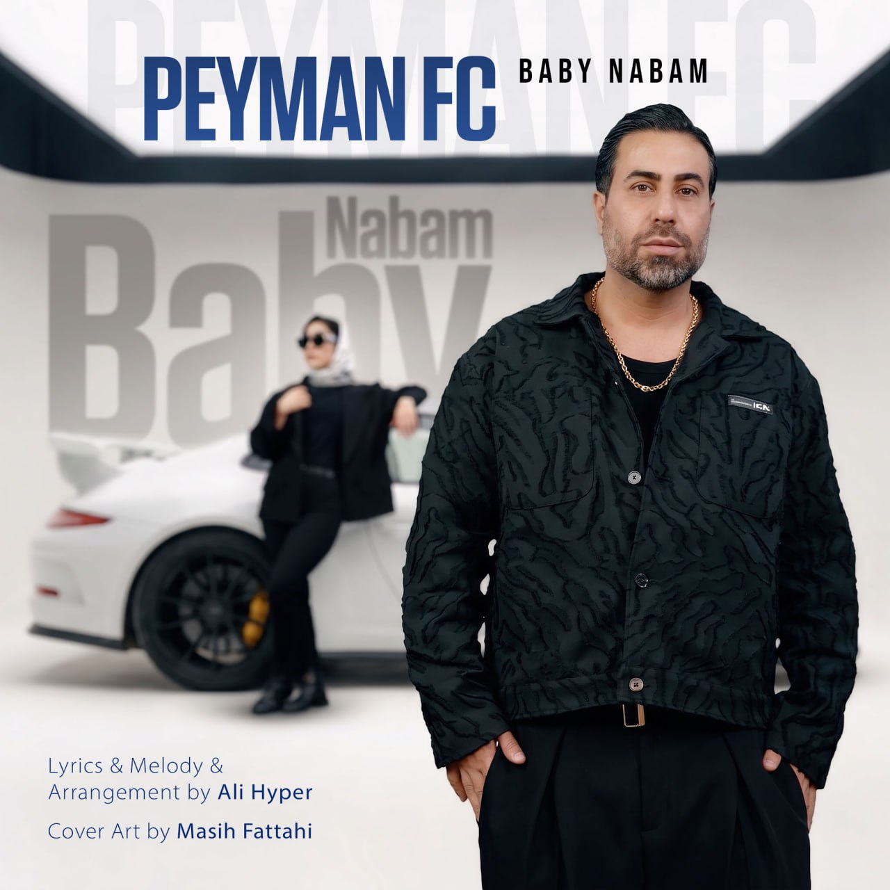 Peyman FC – Baby Nabam