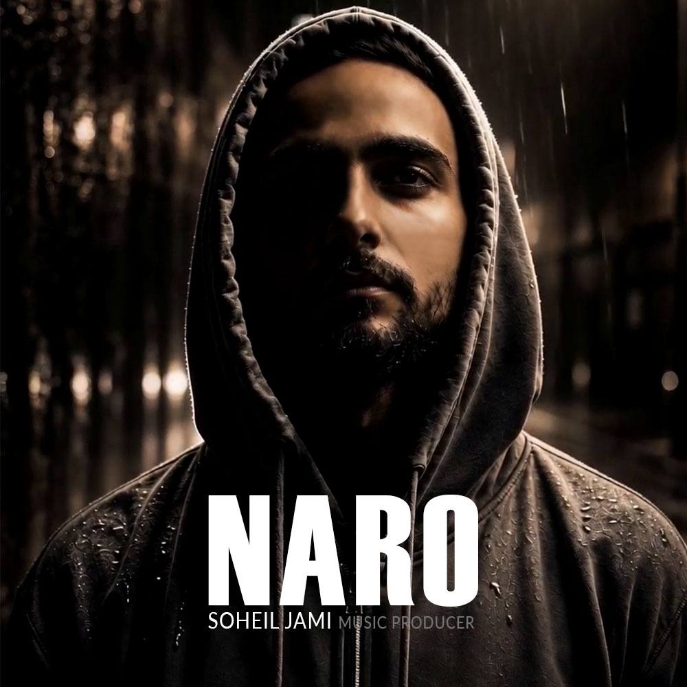 Soheil Jami – Naro