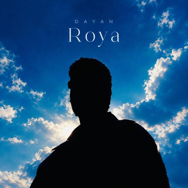Dayan – Roya